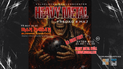 Heavy Metal kväll i Bowlingcenter!